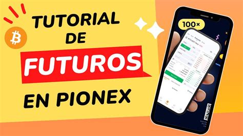 Tutorial De Futuros En El Exchange Pionex Youtube