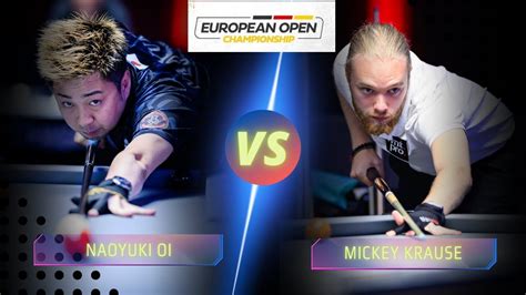 Naoyuki Oi Vs Mickey Krause European Open Billiards Nineball