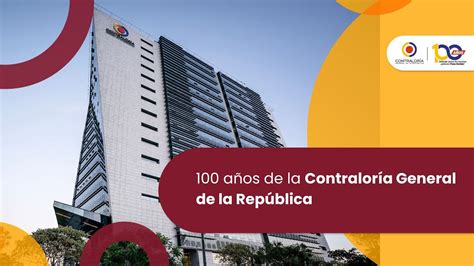 100 años de la Contraloría General de la República YouTube