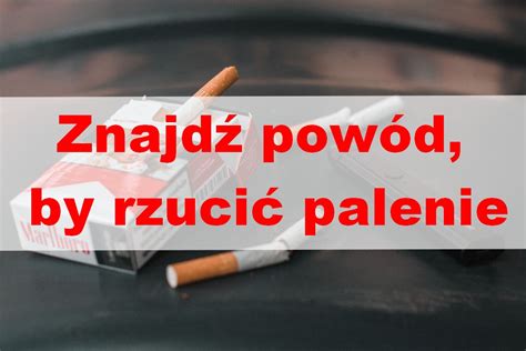 Jak rzucić palenie 13 najskuteczniejszych porad TopDzien PL