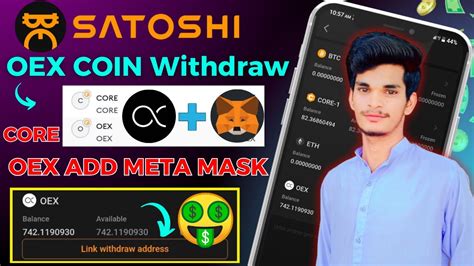 Oex Coin Withdraw 🤑 Satoshi Mining App Address Add 💰 Oex Contract