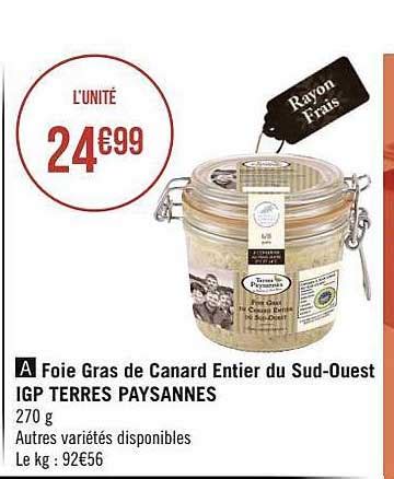 Promo Foie Gras De Canard Entier Du Sud Ouest Igp Terres Paysannes Chez