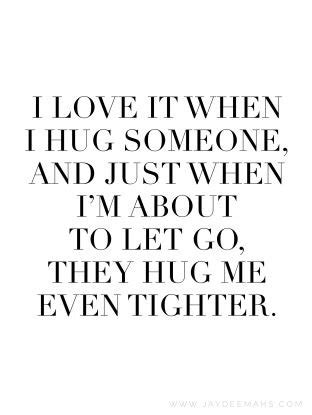 Hug Quotes and Sayings For Him and Her