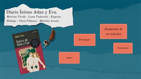 Diario De Adan Y Eva By Marlu On Prezi