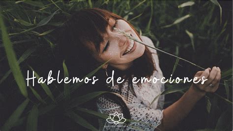 La Importancia De Las Emociones En Tu Vida Diaria