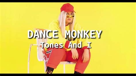 Tones And I Dance Monkey Lyrics Youtube