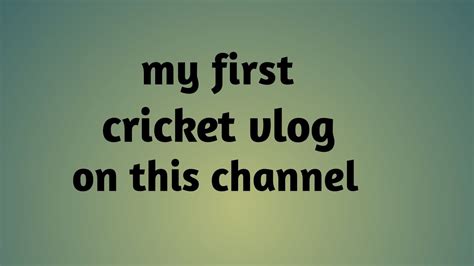 My First Cricket Vlog Full Support Group Vlogger Pak YouTube