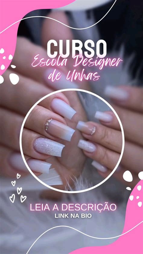 Curso Escola Designer De Unhas Unhas Unhas De Gel Alongamento Em Gel