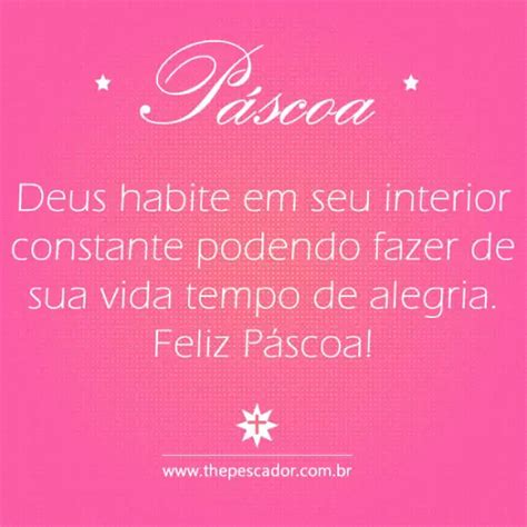 Mensagens De P Scoa Frases Curtas E Cart Es De Feliz P Scoa