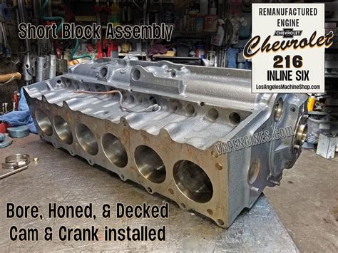 Remanufactured Chevy 216 Engine Builder Inline 6 Chevy Engineering