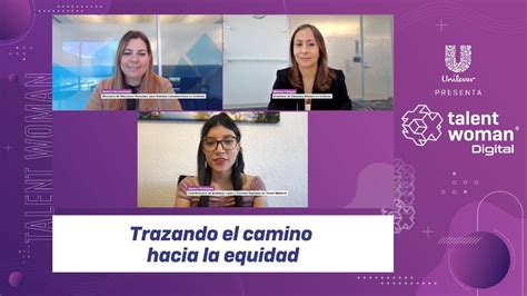 Trazando El Camino Hacia La Equidad On Demand Talent Woman Digital