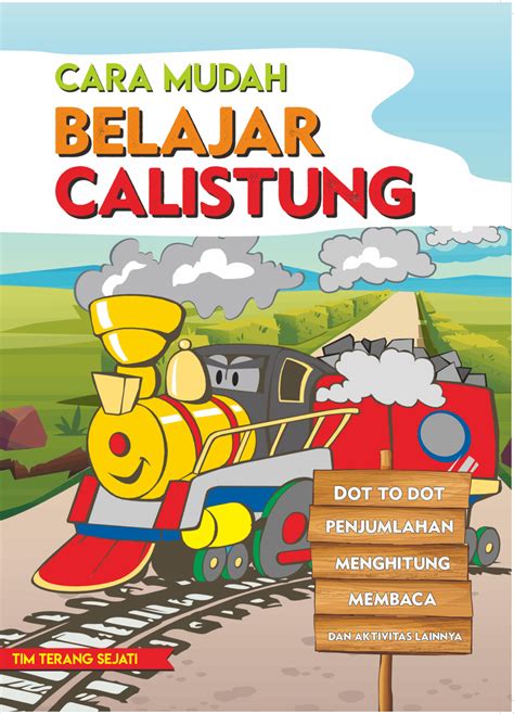 Cara Mudah Belajar Calistung Penerbit Terang Sejati