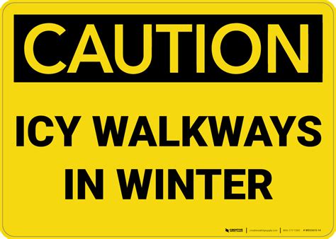 Caution Icy Walkways In Winter Wall Sign