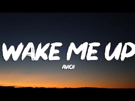 Avicii Wake Me Up Official Lyrics Video YouTube