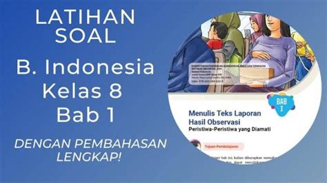 15 Soal And Kunci Jawaban Uts Pts Bahasa Indonesia Kelas 8 Smp Kurikulum Merdeka Syarat Berita