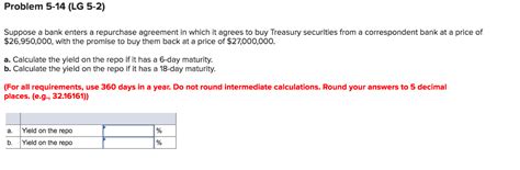 Solved Problem 5 14 Lg 5 2 Suppose A Bank Enters A