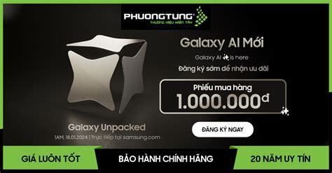 Cực HOT Đăng ký sớm nhận ưu đãi từ Galaxy A I mới