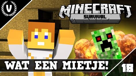 Wat Een Mietje Minecraft Survival Aflevering Youtube