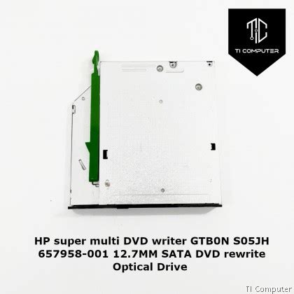 HP Super Multi DVD Writer GTB0N S05JH 657958 001 12 7MM SATA DVD