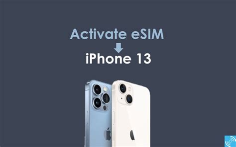 Cómo activar eSIM en iPhone 13