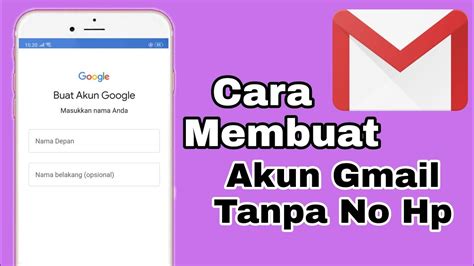 Cara Membuat Akun Gmail Tanpa Verifikasi No Hp Terbaru Youtube