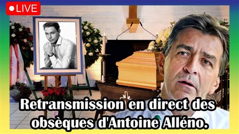 Live Un Drame S Est Produit Lors Des Obs Ques D Antoine All No Fils