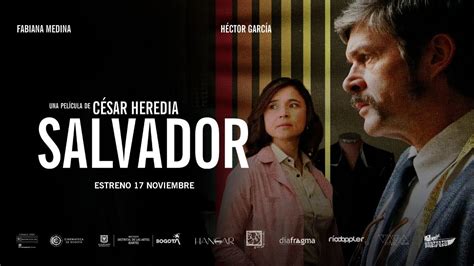 SALVADOR TRÁILER OFICIAL YouTube