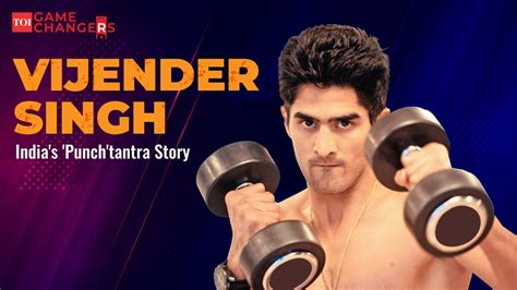 Vijender Singh Exclusive Vijender Singh India S Punch Tantra Story