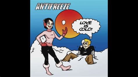 Antifreeze Love Is Cold Full Album Youtube