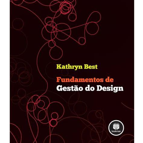 Tudo Sobre Fundamentos de Gestão do Design