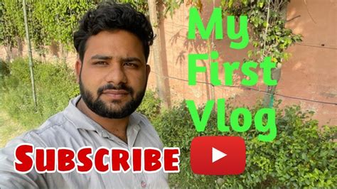 My First Vlog Sahil Vlogz My First Vlog Youtube