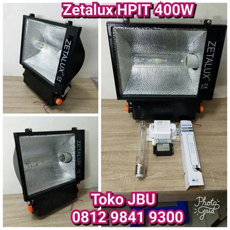 Jual Lampu Sorot HPI T 400W Zetalux Jakarta Jaya Berkat Utama