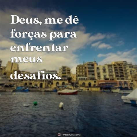 Descubra As Melhores Frases Para Se Conectar Deus E Fortalecer Sua