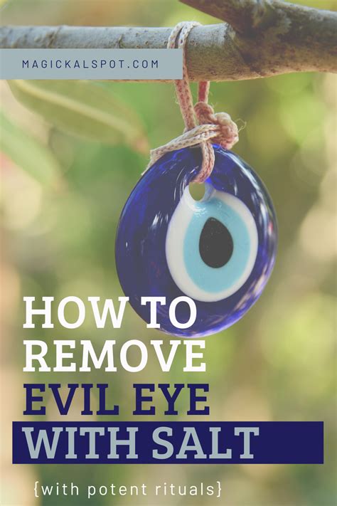 How To Remove Evil Eye With Salt With Potent Rituals Evil Good