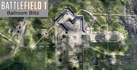 Battlefield 1 Ballroom Blitz Map Rbattlefieldone