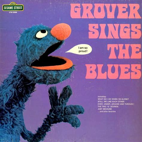 Sesame Street Grover Sings The Blues Lyrics And Tracklist Genius