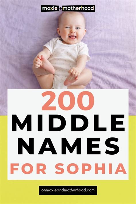 200 Best Unique And Beautiful Middle Names For Sophia On Moxie And Motherhood