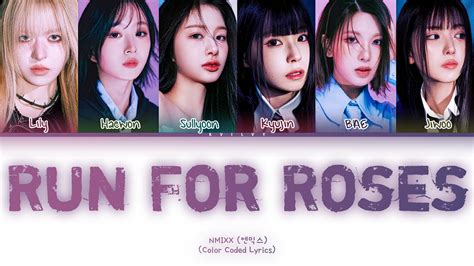 NMIXX Run For Roses Color Coded Han Rom Eng Lyrics YouTube