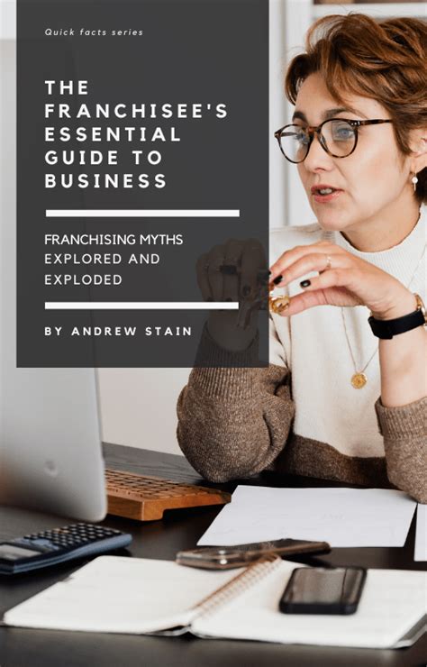 The Franchisees Essential Guide To Business