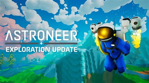 New Update For Astroneer Adds Jetpacks Niche Gamer