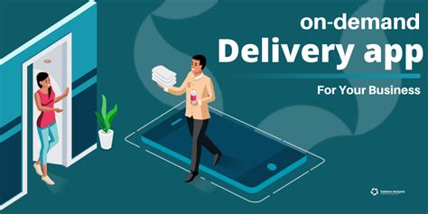 How To Develop Your On Demand Delivery App Delivery App Development