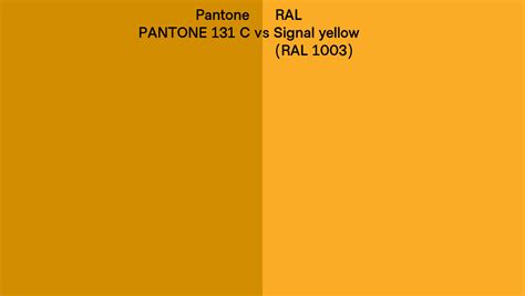 Pantone 131 C Vs RAL Signal Yellow RAL 1003 Side By Side Comparison