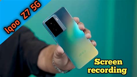 Screen Record In Iqoo Z7 5G How To Screen Recording In Iqoo Z7 5G Iqoo