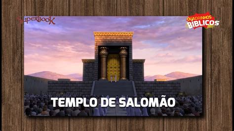 Superbook Português Quadrinhos Bíblicos Templo de Salomão YouTube