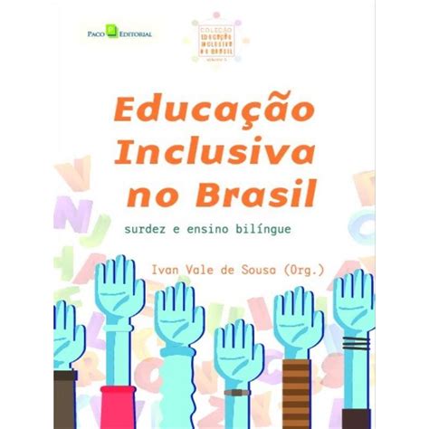 EducaÇÃo Inclusiva No Brasil Martinsfontespaulista