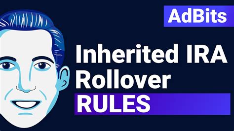 AdBits Inherited IRA Rollover Rules YouTube