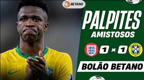 BRASIL x INGLATERRA PALPITE BOLÃO BETANO de ATÉ R 50 000 para