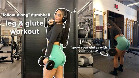 How I Grow My Glutes With Dumbbells Follow Along Leg And Glute Workout Beginner Friendly