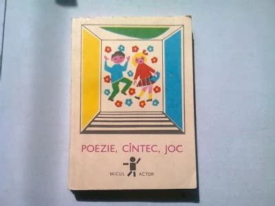 POEZIE CANTEC JOC CARTE DE POEZII CANTECE SI SCENETE PENTRU COPII