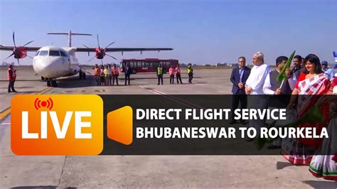 LIVE First Commercial Flight To Rourkela From Bhubaneswar Takes Off